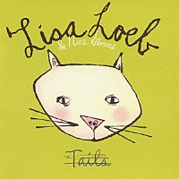 リサ・ローブ＆ナイン・ストーリーズ「 テイルズ」