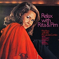 リタ・ライス「 リラックス・ウィズ・リタ＆ピム」