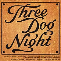 スリー・ドッグ・ナイト「 アイコン～ベスト・オブ・スリー・ドッグ・ナイト」