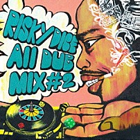 （Ｖ．Ａ．） 「ＲＩＳＫＹ　ＤＩＣＥ　ＡＬＬ　ＤＵＢ　ＭＩＸ　＃２」