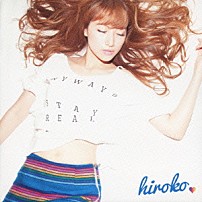 ｈｉｒｏｋｏ（ｍｉｈｉｍａｒｕＧＴ） 「ヒロコラボ♪～Ｆｅａｔｕｒｉｎｇ　Ｃｏｌｌｅｃｔｉｏｎ～」