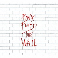 ピンク・フロイド「 ザ・ウォール　デラックス・エディション」
