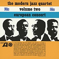 モダン・ジャズ・カルテット「 ヨーロピアン・コンサート　Ｖｏｌ．２」