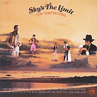 ザ・テンプテーションズ「 スカイズ・ザ・リミット」