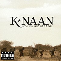 ケイナーン「 カントリー、ゴッド・オア・ザ・ガール」