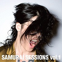 雅－ＭＩＹＡＶＩ－ 「ＳＡＭＵＲＡＩ　ＳＥＳＳＩＯＮＳ　ｖｏｌ．１」