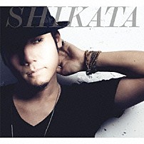 ＳＨＩＫＡＴＡ 「言葉だけじゃたりないけど」