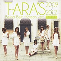 Ｔ－ＡＲＡ 「Ｔ－ＡＲＡ’Ｓ　Ｂｅｓｔ　ｏｆ　Ｂｅｓｔ　２００９～２０１２　～Ｋｏｒｅａｎ　ｖｅｒ．～」