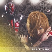 鬼龍院翔 「Ｌｉｆｅ　ｉｓ　ＳＨＯＷ　ＴＩＭＥ」