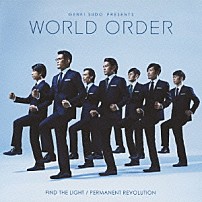 ＷＯＲＬＤ　ＯＲＤＥＲ 「ＦＩＮＤ　ＴＨＥ　ＬＩＧＨＴ／ＰＥＲＭＡＮＥＮＴ　ＲＥＶＯＬＵＴＩＯＮ」