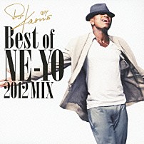 ＮＥ－ＹＯ ＤＪ　ＫＡＯＲＩ 「ＤＪ　ＫＡＯＲＩ’ｓ　Ｂｅｓｔ　ｏｆ　ＮＥ－ＹＯ　２０１２　ＭＩＸ」
