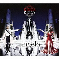 ａｎｇｅｌａ 「ＫＩＮＧＳ」