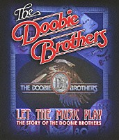 ザ・ドゥービー・ブラザーズ「 ストーリー・オブ・ザ・ドゥービー・ブラザーズ」