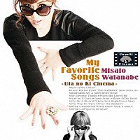 渡辺美里「 Ｍｙ　Ｆａｖｏｒｉｔｅ　Ｓｏｎｇｓ　～うたの木シネマ～」