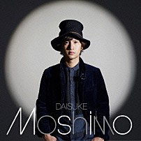 ダイスケ 「Ｍｏｓｈｉｍｏ」