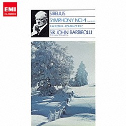 ジョン・バルビローリ ハレ管弦楽団「シベリウス：交響曲　第４番　組曲≪恋人≫／ロマンス」