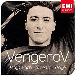 マキシム・ヴェンゲーロフ「ソロ・リサイタル」