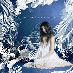 Ａｎｎａｂｅｌ「ｍｉｎｉａｓｃａｐｅ」