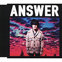 山中さわお「 Ａｎｓｗｅｒ」