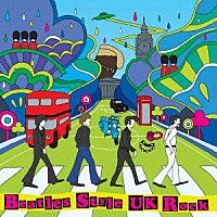 （Ｖ．Ａ．）「 Ｂｅａｔｌｅｓ　Ｓｔｙｌｅ　ＵＫ　Ｒｏｃｋ」
