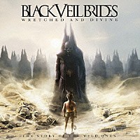 ブラック・ヴェイル・ブライズ「 レッチド・アンド・ディヴァイン」