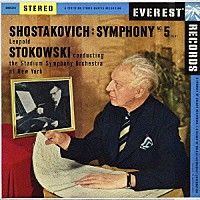 レオポルド・ストコフスキー「 ストコフスキーの芸術（１）　ショスタコーヴィチ：交響曲第５番／スクリャービン：「法悦の詩」」