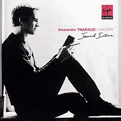 アレクサンドル・タロー「私的な日記～ショパン：ピアノ作品集」