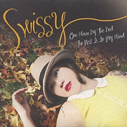 スウィッシー「ワン・アワー・バイ・ザ・ベッド、ザ・レスト・イズ・イン・マイ・ヘッド」