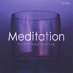 クリスタリスト麻実「ミュージケア・クリスタルボウル・ヒーリング『Ｍｅｄｉｔａｔｉｏｎ～自分自身を見つめ直す』」