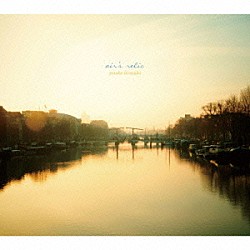 ｙｕｔａｋａ　ｈｉｒａｓａｋａ「ａｉｒ’ｓ　ｒｅｌｉｃ」