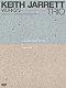 キース・ジャレット・トリオ「ライヴ・アット・イースト１９９３＋コンサート１９９６」