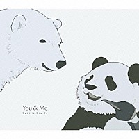 紗希＆Ｒｉｅ　ｆｕ「 Ｙｏｕ　＆　Ｍｅ」
