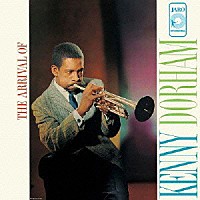 ケニー・ドーハム「 ジ・アライヴァル・オブ・ケニー・ドーハム」