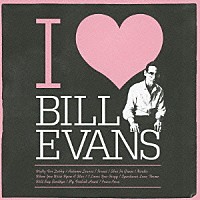 ビル・エヴァンス「 Ｉ□ＢＩＬＬ　ＥＶＡＮＳ」