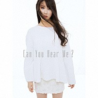 ＩＵ 「Ｃａｎ　Ｙｏｕ　Ｈｅａｒ　Ｍｅ？」