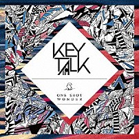 ＫＥＹＴＡＬＫ 「ＯＮＥ　ＳＨＯＴ　ＷＯＮＤＥＲ」