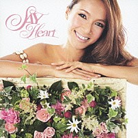 ＳＡＹ 「Ｈｅａｒｔ」