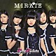 パーティロケッツ「ＭＩＲＡＩＥ」