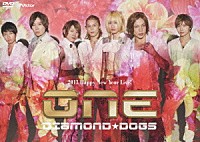 ＤＩＡＭＯＮＤ★ＤＯＧＳ「 ＤＩＡＭＯＮＤ★ＤＯＧＳ　２０１３　Ｈａｐｐｙ　Ｎｅｗ　Ｙｅａｒ　Ｌｉｖｅ！　ＯＮＥ」