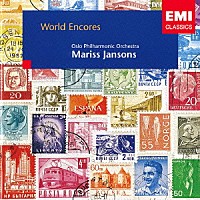 マリス・ヤンソンス「 ワールド・アンコール！」
