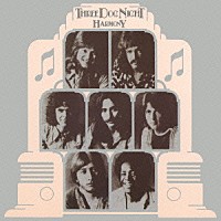 スリー・ドッグ・ナイト「 ハーモニー」