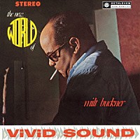 ミルト・バックナー「 ニュー・ワールド・オブ・ミルト・バックナー」