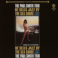 ポール・スミス・トリオ「 ジャズ・バイ・シー」