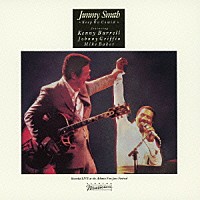ジミー・スミス　ｆｅａｔ．ケニー・バレル、ジョニー・グリフィン「 キープ・オン・カミン」