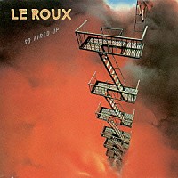 ル・ルー「 ソー・ファイアード・アップ」