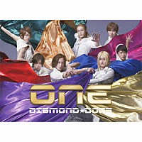 ＤＩＡＭＯＮＤ★ＤＯＧＳ「 ＯＮＥ」