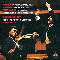 マキシム・ヴェンゲーロフ「 カルメン幻想曲～スーパー・ヴァイオリンの名技　パガニーニ／サン＝サーンス／ワックスマン」