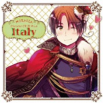 イタリア（ＣＶ：浪川大輔） 「ヘタリア　キャラクターＣＤ　Ⅱ　Ｖｏｌ．１　イタリア」