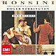 ザ・ロンドン・クラシカル・プレイヤーズ ロジャー・ノリントン「ロッシーニ：序曲集」
