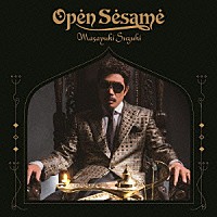 鈴木雅之「 Ｏｐｅｎ　Ｓｅｓａｍｅ」